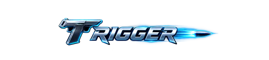 TRIGGER